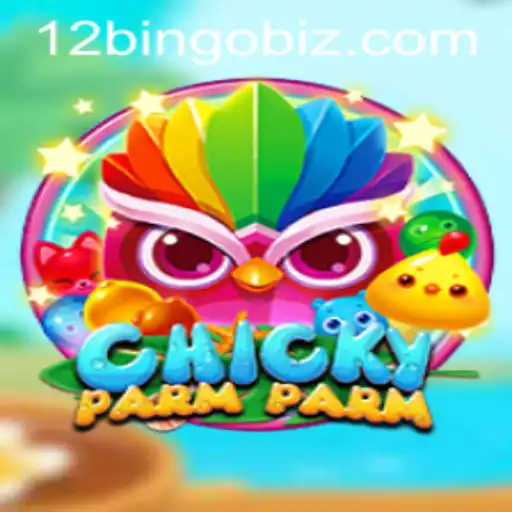 Discover the Thrill of ChickyParmParm: The 12Bingo Experience